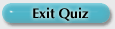 Exit Quiz