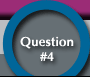 Question #4